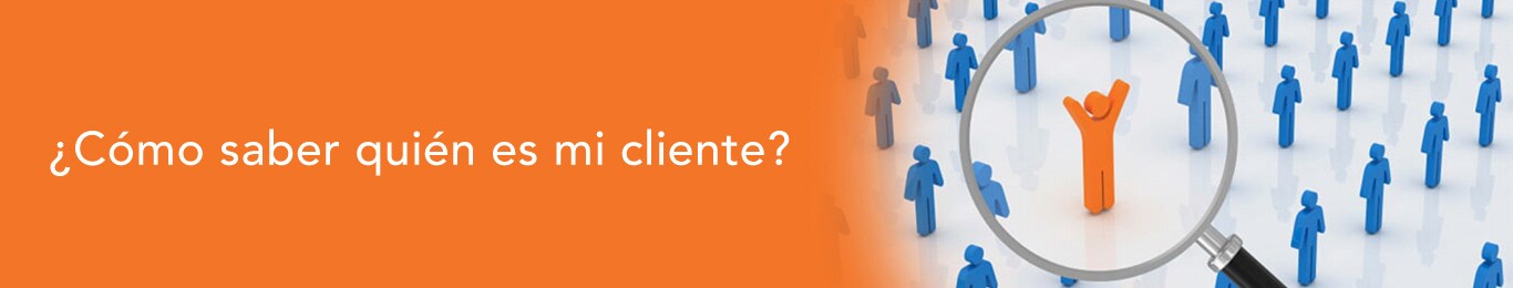 conoce quien es tu cliente