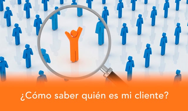 conoce quien es tu cliente