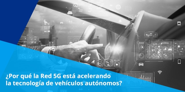 distintas tecnologias son necesarias para que los vehiculos sean autonomos una de las que se espera que allanen el camino para lograr el nivel 5 de autonomia es la red 5g