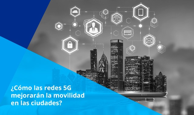 las redes 5g cambiaran la vida de la sociedad por completo y veremos la explosion de la automatizacion en muchos sentidos 