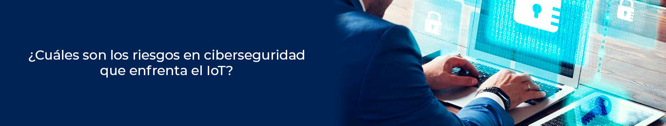 conoce cuales son los riesgos de la ciberseguridad