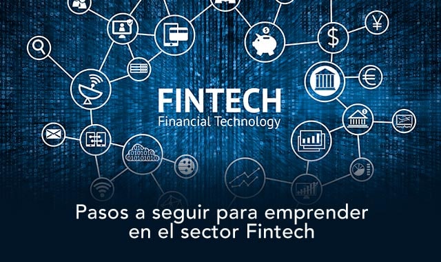 descubre los pasos a seguir para emprender en fintech