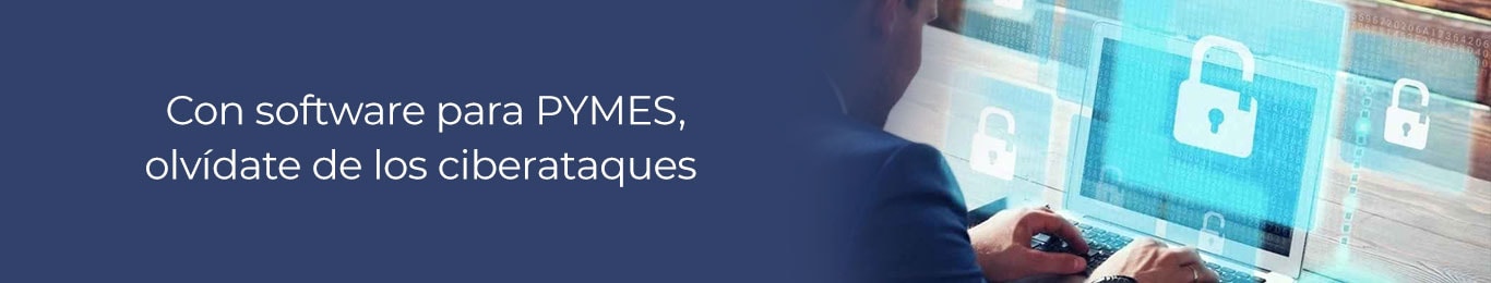 no esperes mas y dile adios a los ciberataques que recibes en tu empresa