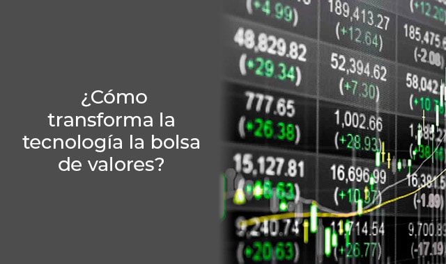 a veces la bolsa de valores se ve afectada por la tecnologia