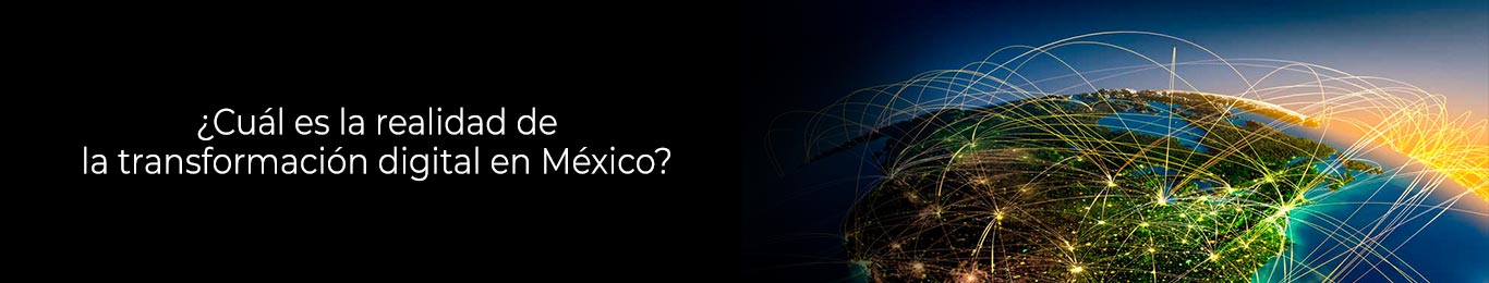 transformacion digital en mexico