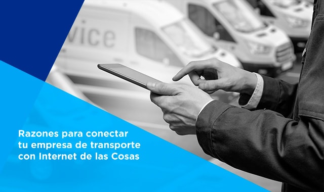 mejora tu empresa de transporte y conectalo con iot
